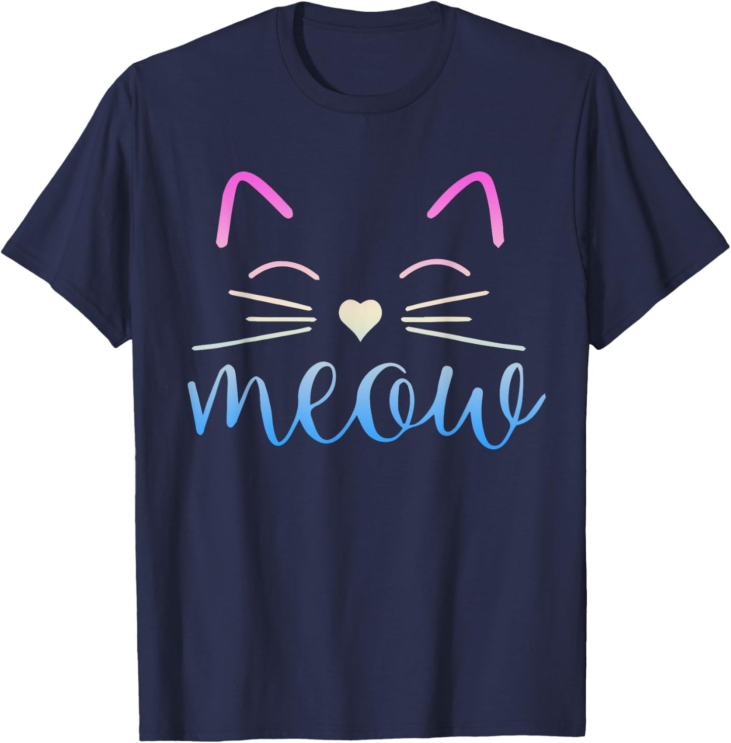 Meow Cute Cat Face Funny Quote for Cat fans T-Shirt - T-Shirt | Navy