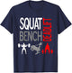 Squat Bench Deadlift T Shirt Gym Weightlifting T-Shirt - T-Shirt | Navy