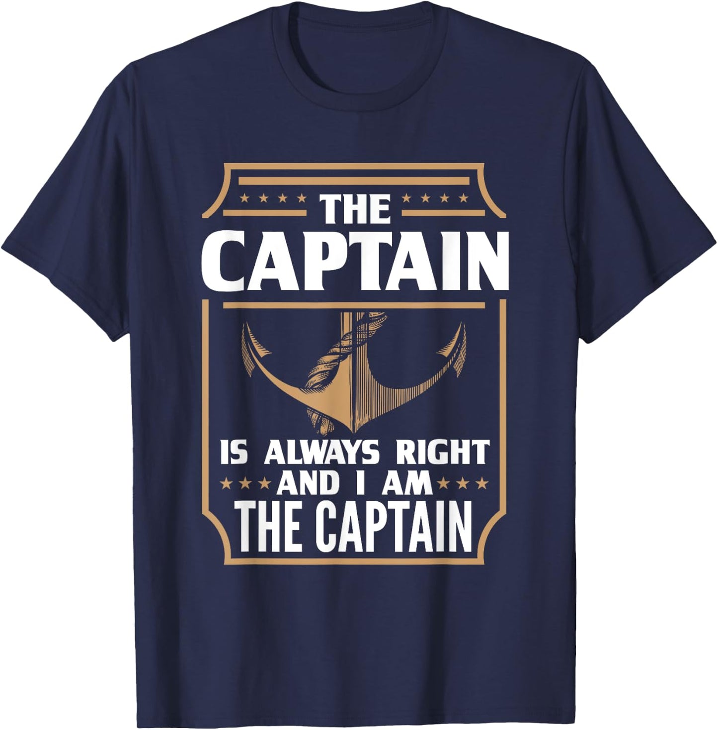 The Captain is always right for boat owners T-Shirt - T-Shirt | Navy