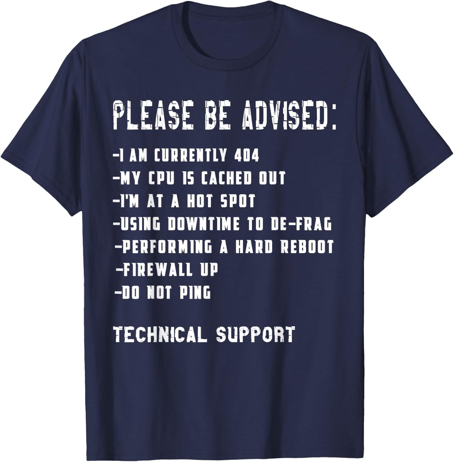Tech Support Funny IT Information Technology T Shirt T-Shirt - T-Shirt | Navy