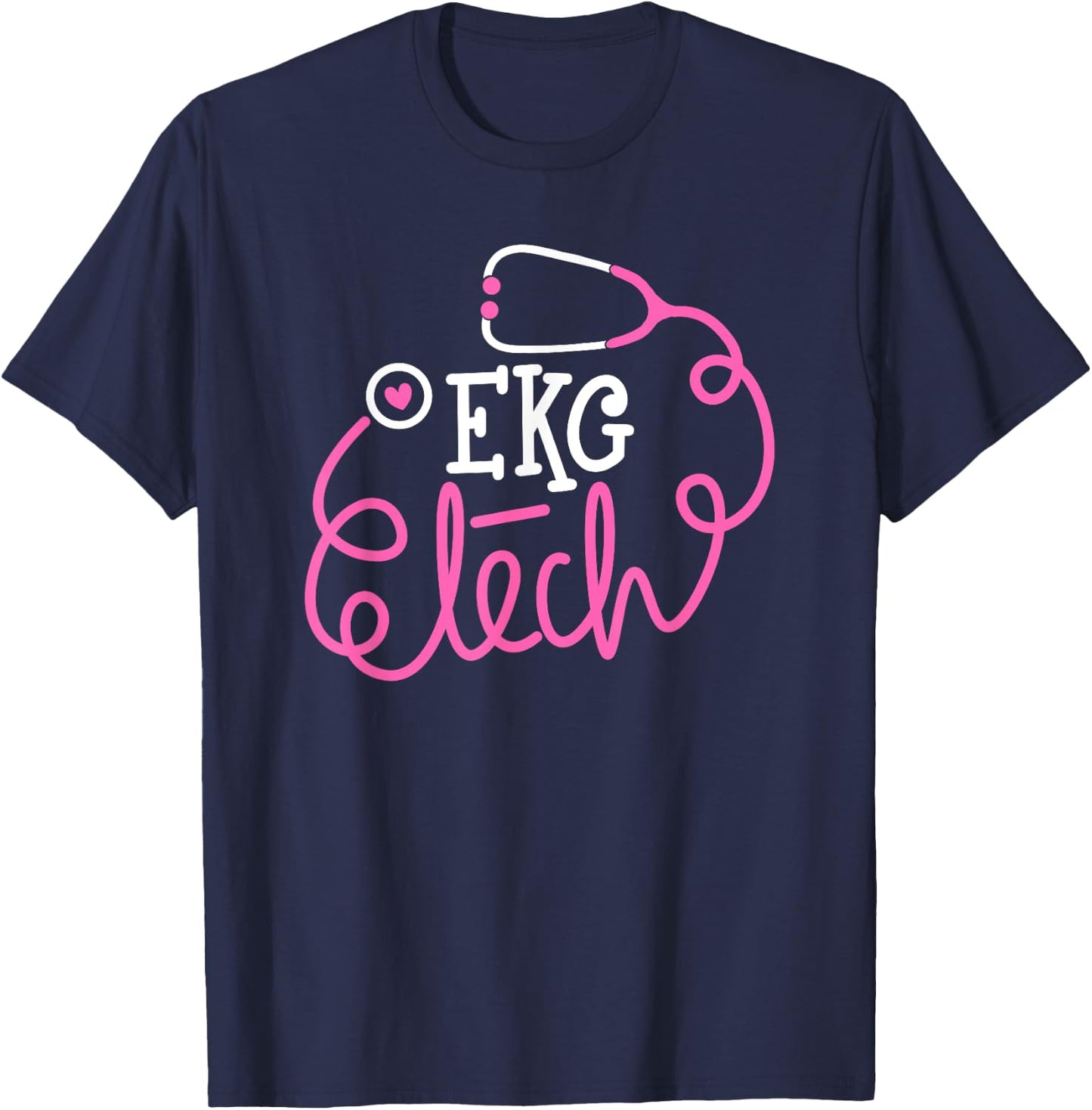 EKG Tech Shirt Electrocardiograph technologists technicians T-Shirt - T-Shirt | Navy