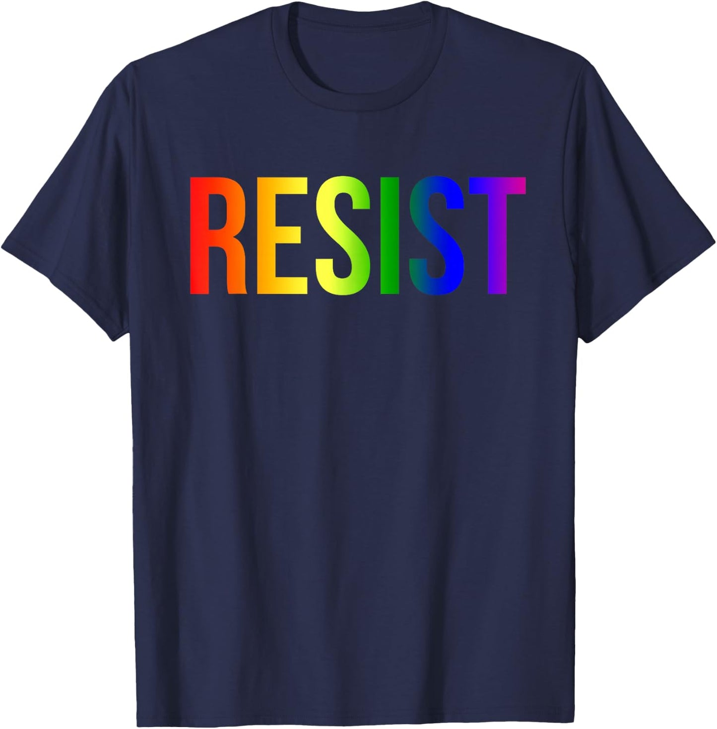 Resist Rainbow Flag Nationa Pride March Shirt T-Shirt - T-Shirt | Navy