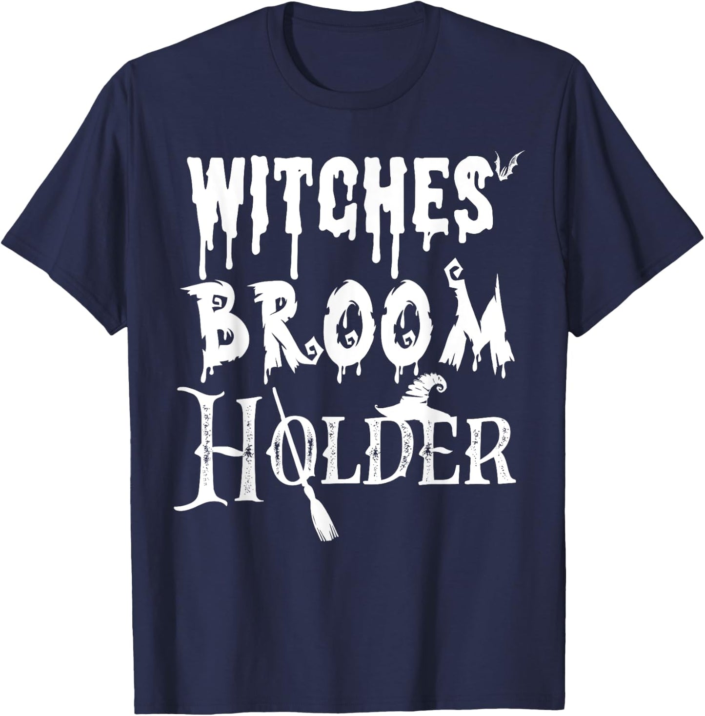 Halloween Security Shirt I Witches' Broom Holder T-Shirt - T-Shirt | Navy