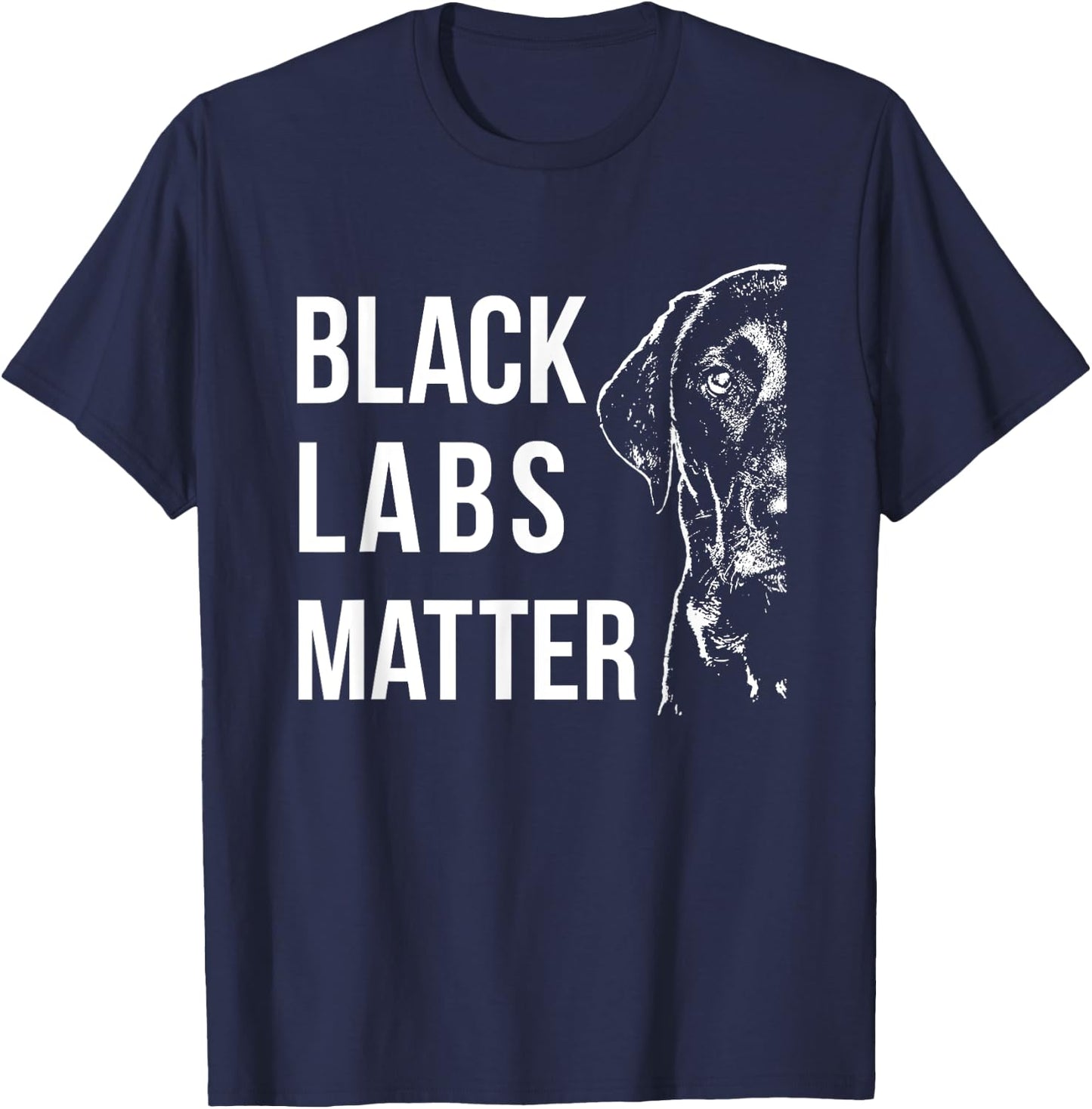Labrador | Black Labs Matter T-Shirt - T-Shirt | Navy