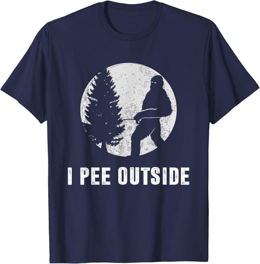 I Pee Outside Adult Humor Funny Sasquatch Bigfoot Camping T-Shirt - T-Shirt | Navy