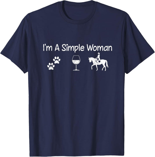 I'm A Simple Woman Wine Dog Horse For Mom Mother's Day T-Shirt - T-Shirt | Navy