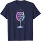 Jesus Drank Wine Funny Christian Gift Wine Lovers T-Shirt - T-Shirt | Navy