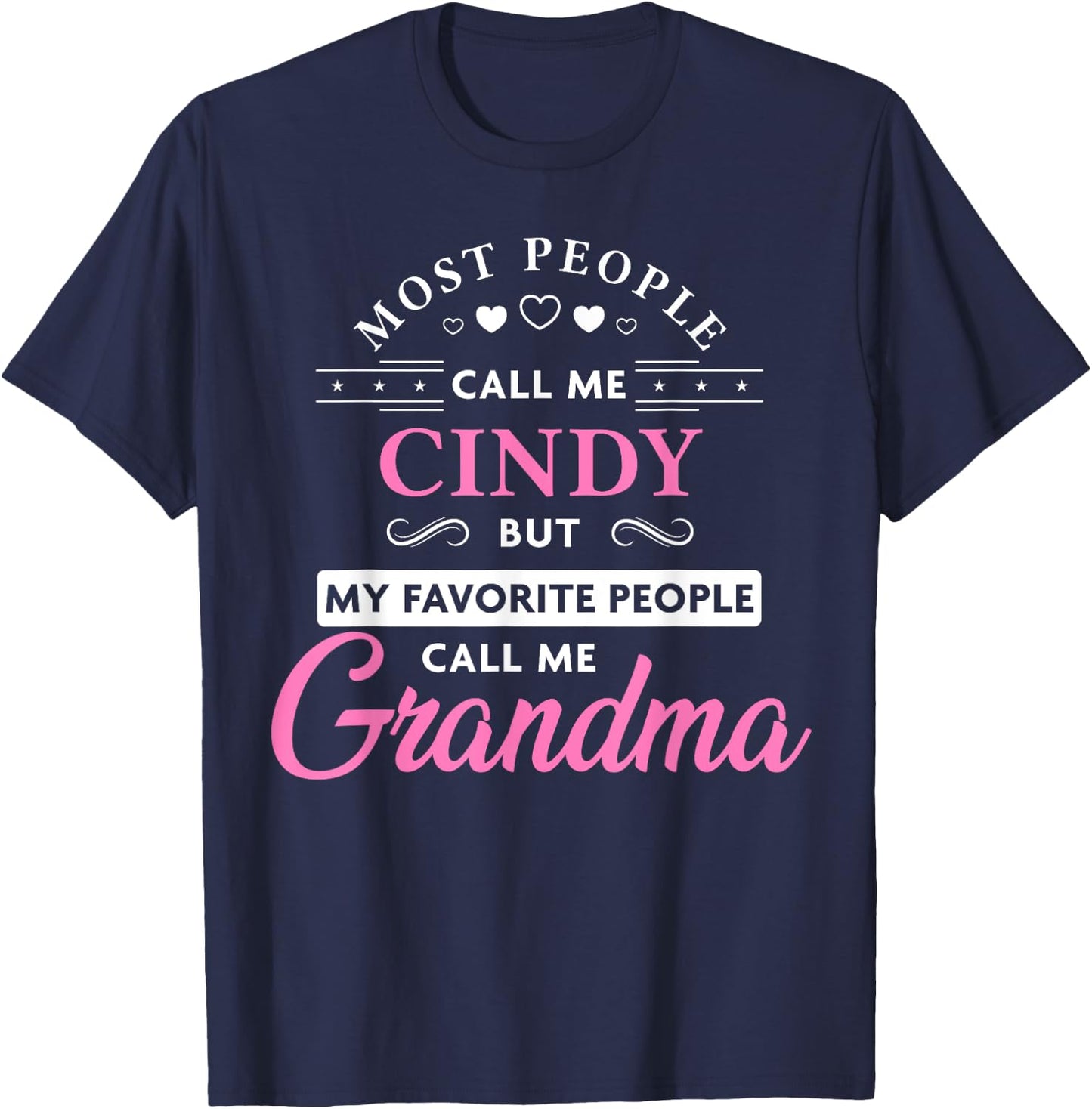 Zum2 Grandma Gifts Cindy Personalized Grandma - Women's - Black - 3X-Large - Short Sleeve - - Classic Fit - Cotton & Polyester Blend T-Shirt - T-Shirt | Navy
