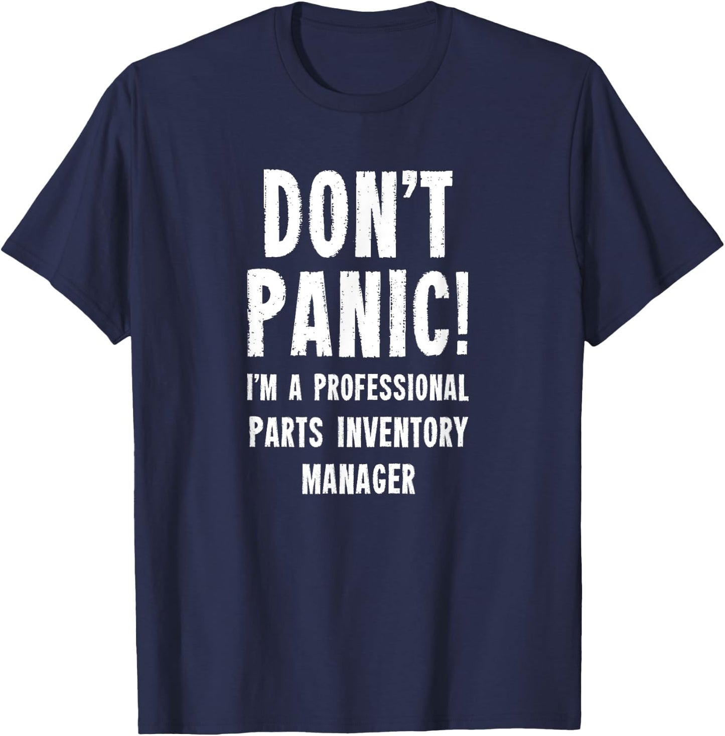 Parts Inventory Manager T-Shirt - T-Shirt | Navy