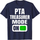 Funny PTA Treasurer Mode for School Parent Volunteers T-Shirt - T-Shirt | Navy