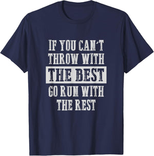 If you can't Track and Field Shot Put Discus Thrower T-Shirt - T-Shirt | Navy
