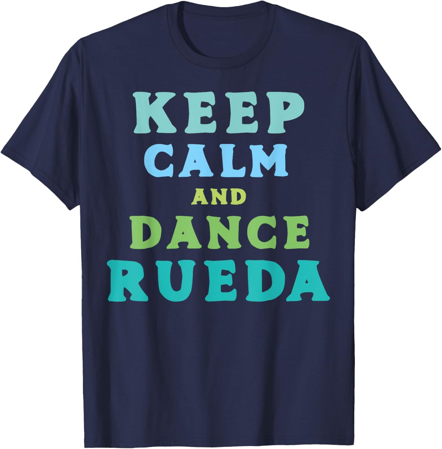 Rueda de Casino dance I Latin dance apparel T-Shirt - T-Shirt | Navy