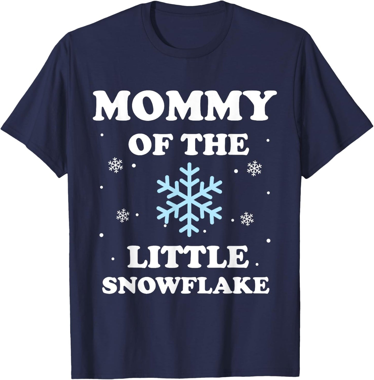 Mommy of the Little Snowflake Christmas Baby Shower Boy T-Shirt - T-Shirt | Navy