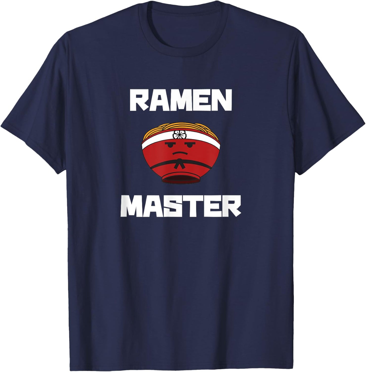 Ramen Master: Cute Funny Ramen T-Shirt - T-Shirt | Navy