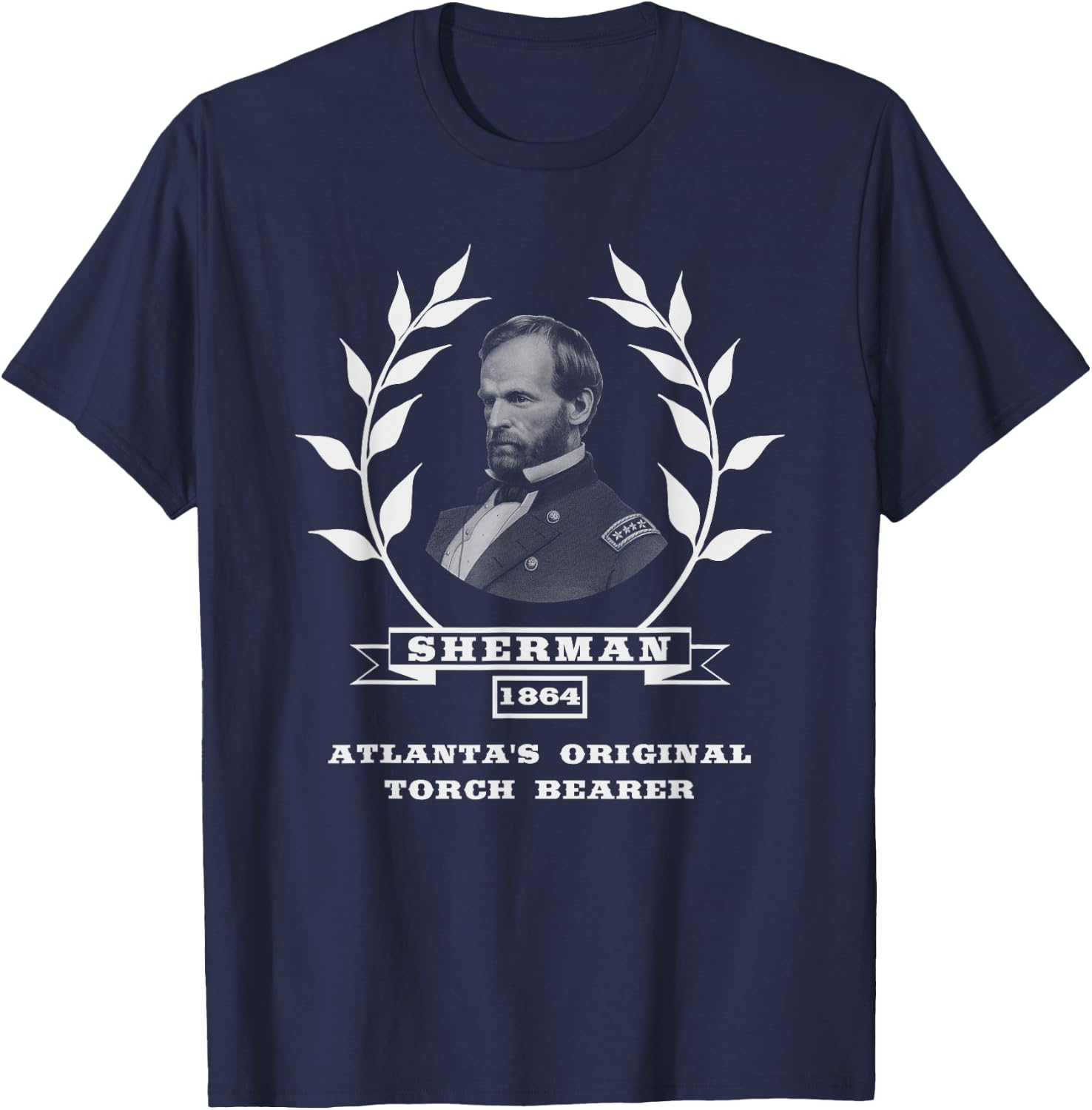 General Sherman - Atlanta's Original Torch Bearer T-Shirt - T-Shirt | Navy