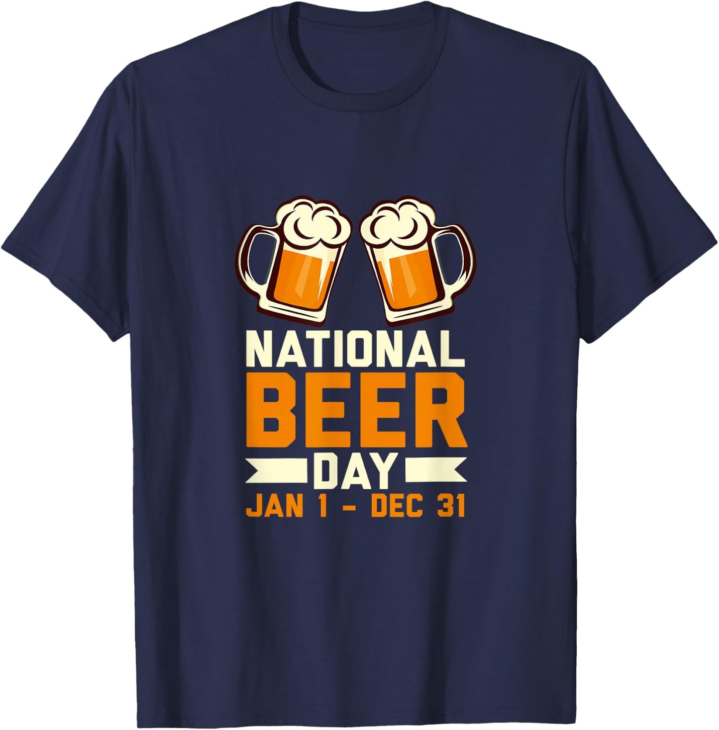 Funny National Beer Day Craft Beer Lover Day Drinking Gift T-Shirt - T-Shirt | Navy