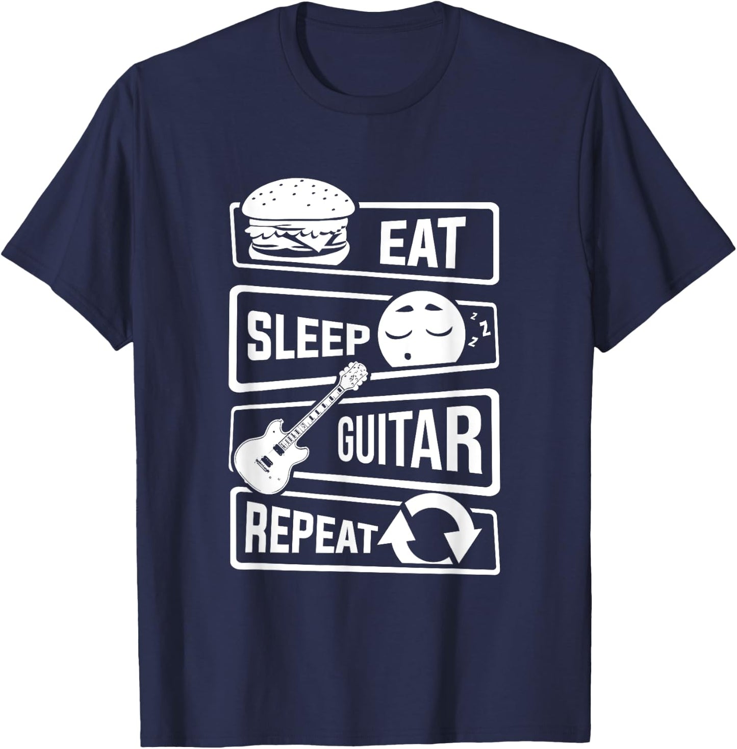 Eat Sleep Guitar Repeat - Guitarist Gift Guitar Lovers T-Shirt - T-Shirt | Navy