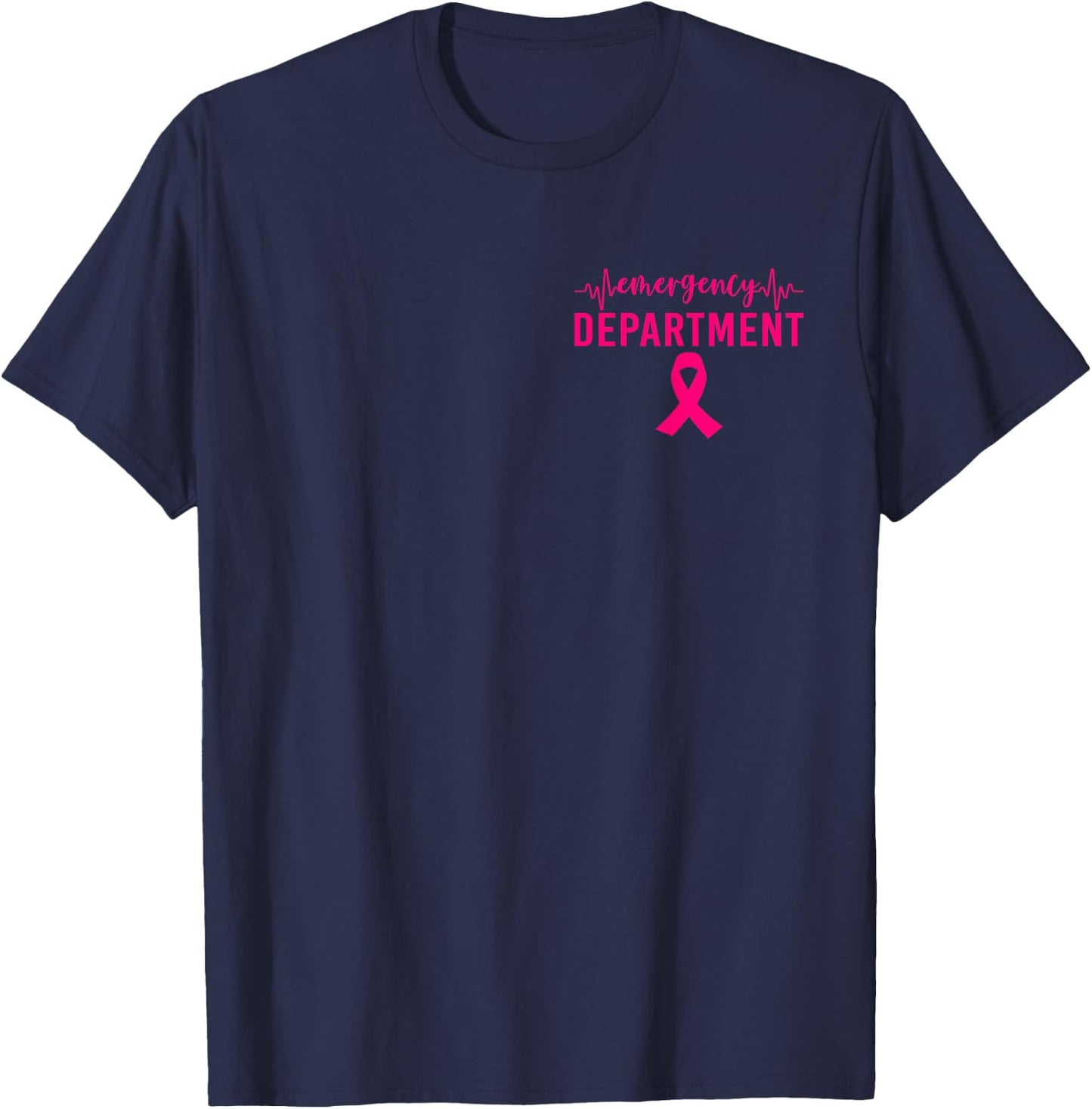 Emergency Department Emergency Room Nurse Breast Cancer T-Shirt - T-Shirt | Navy