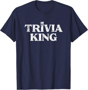 Trivia King Guys Trivia Night Winner Game Prize for Champ T-Shirt - T-Shirt | Navy