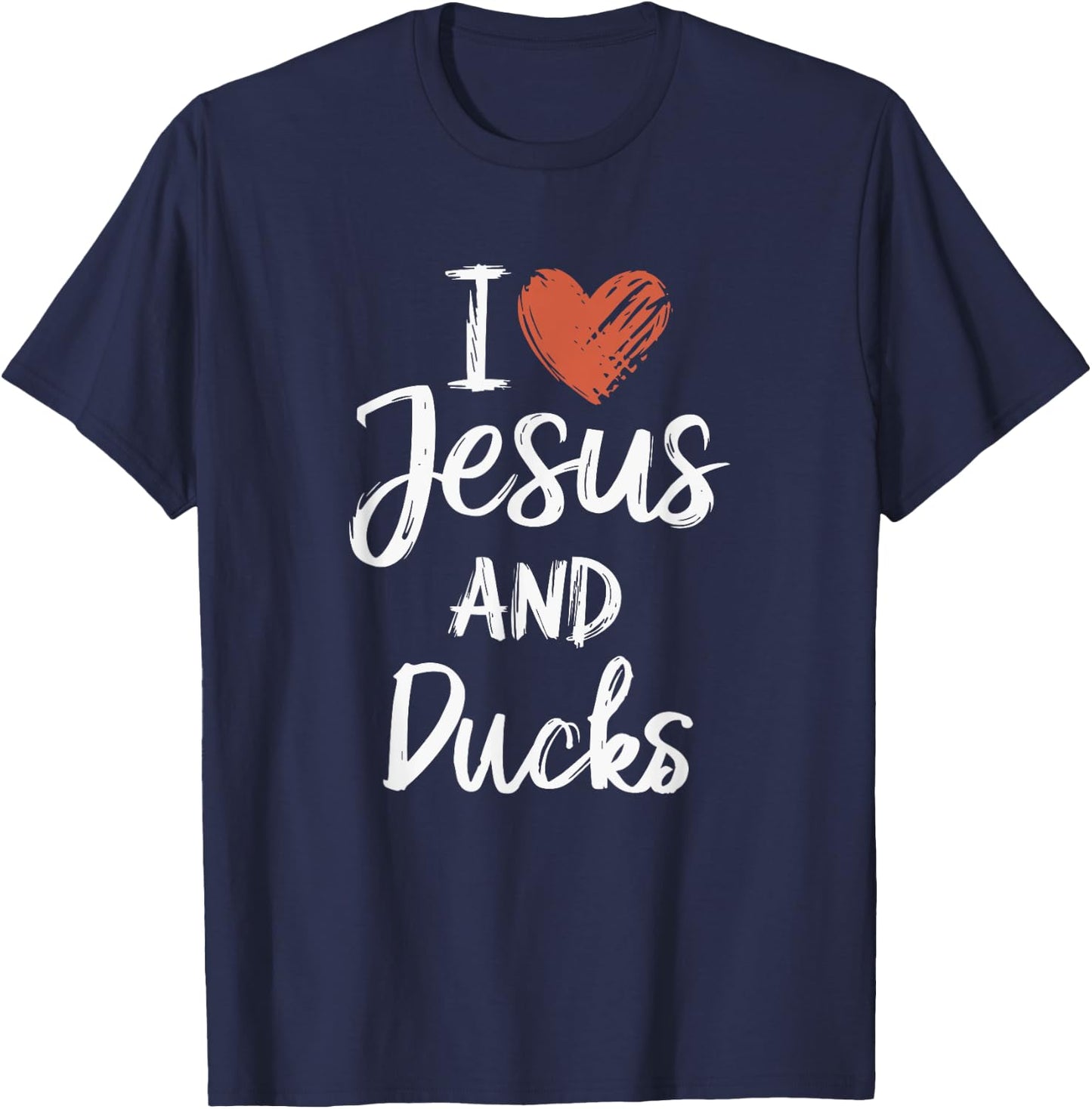 I Love Jesus And Ducks Christian Religious Ducks Lover T-Shirt - T-Shirt | Navy