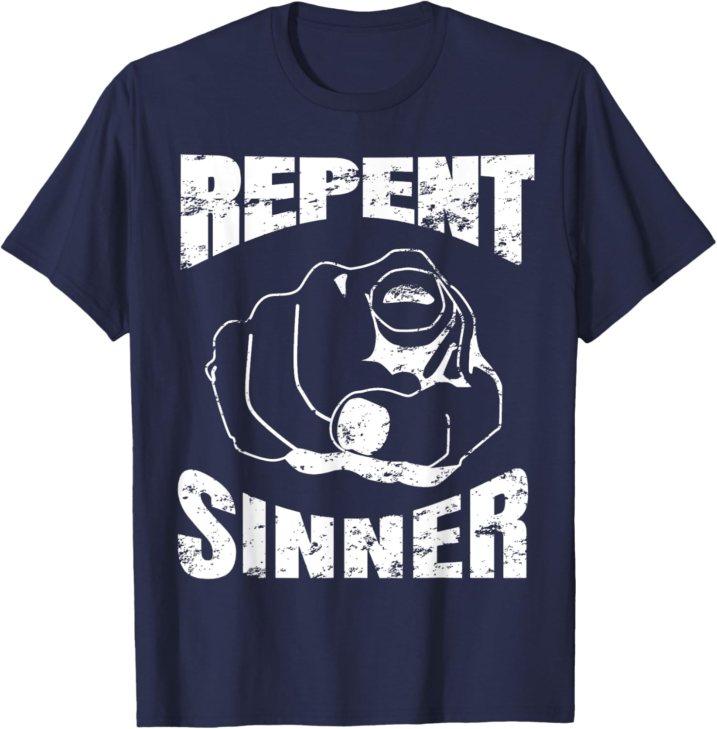 Distressed Repent Sinner Funny Christian Bible Gift T-Shirt - T-Shirt | Navy