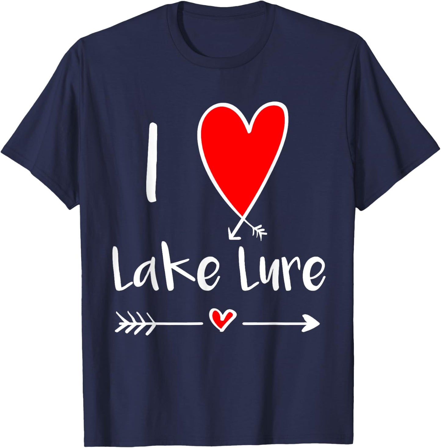I Love Lake Lure, North Carolina Blue Ridge Mountains NC T-Shirt - T-Shirt | Navy