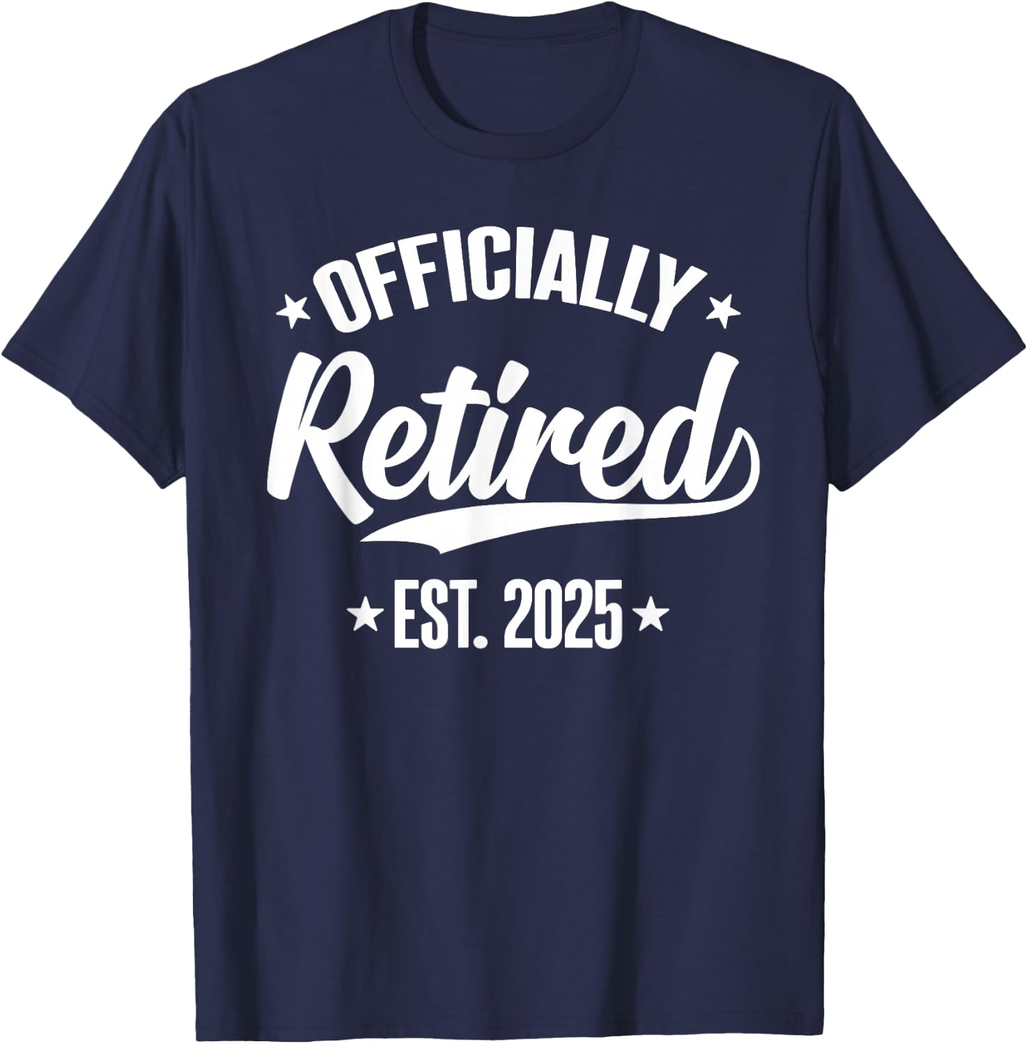 Retired 2025 Retirement Women T-Shirt - T-Shirt | Navy