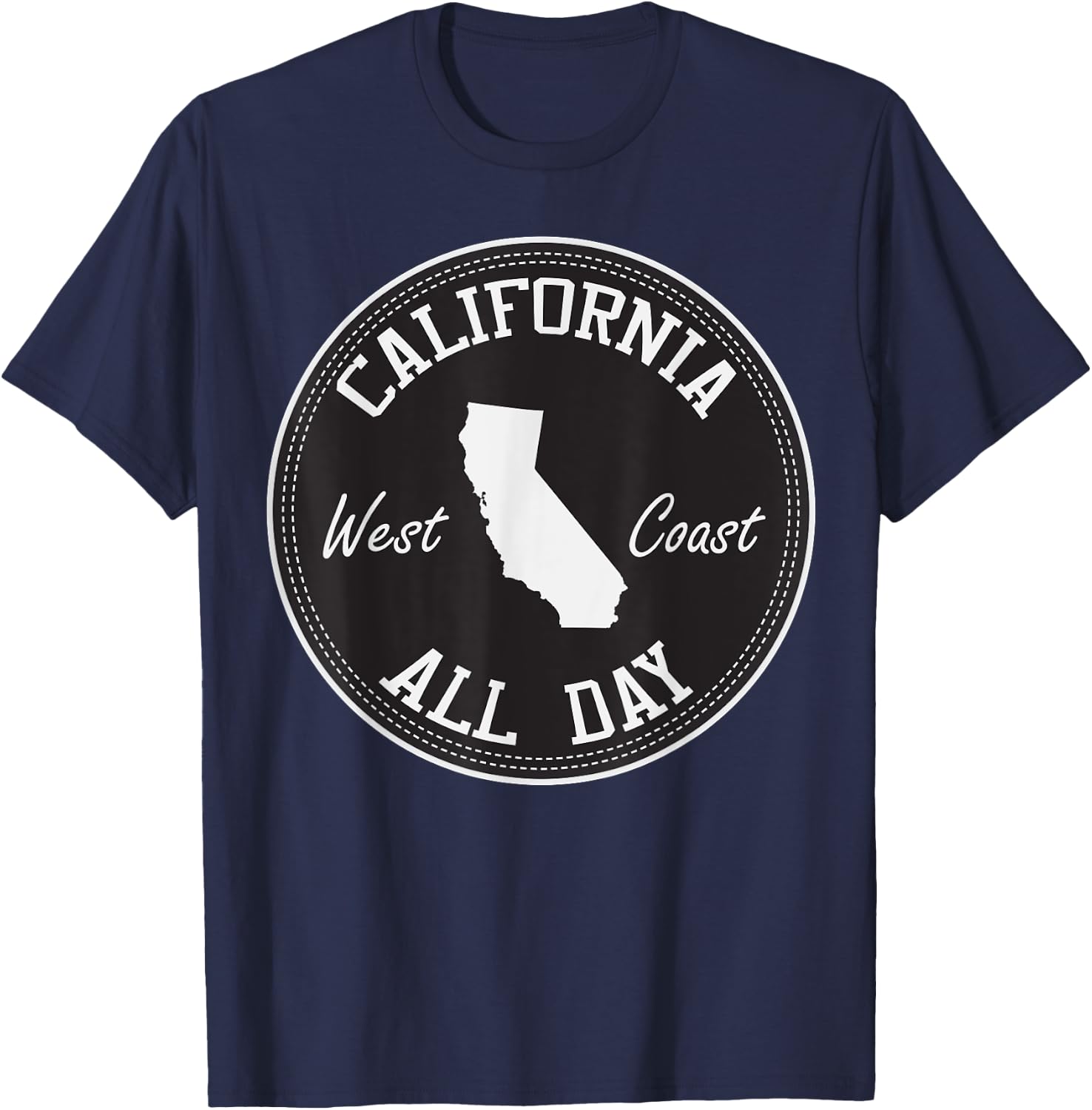 CaliDesign California All Day west coast T shirt T-Shirt - T-Shirt | Navy