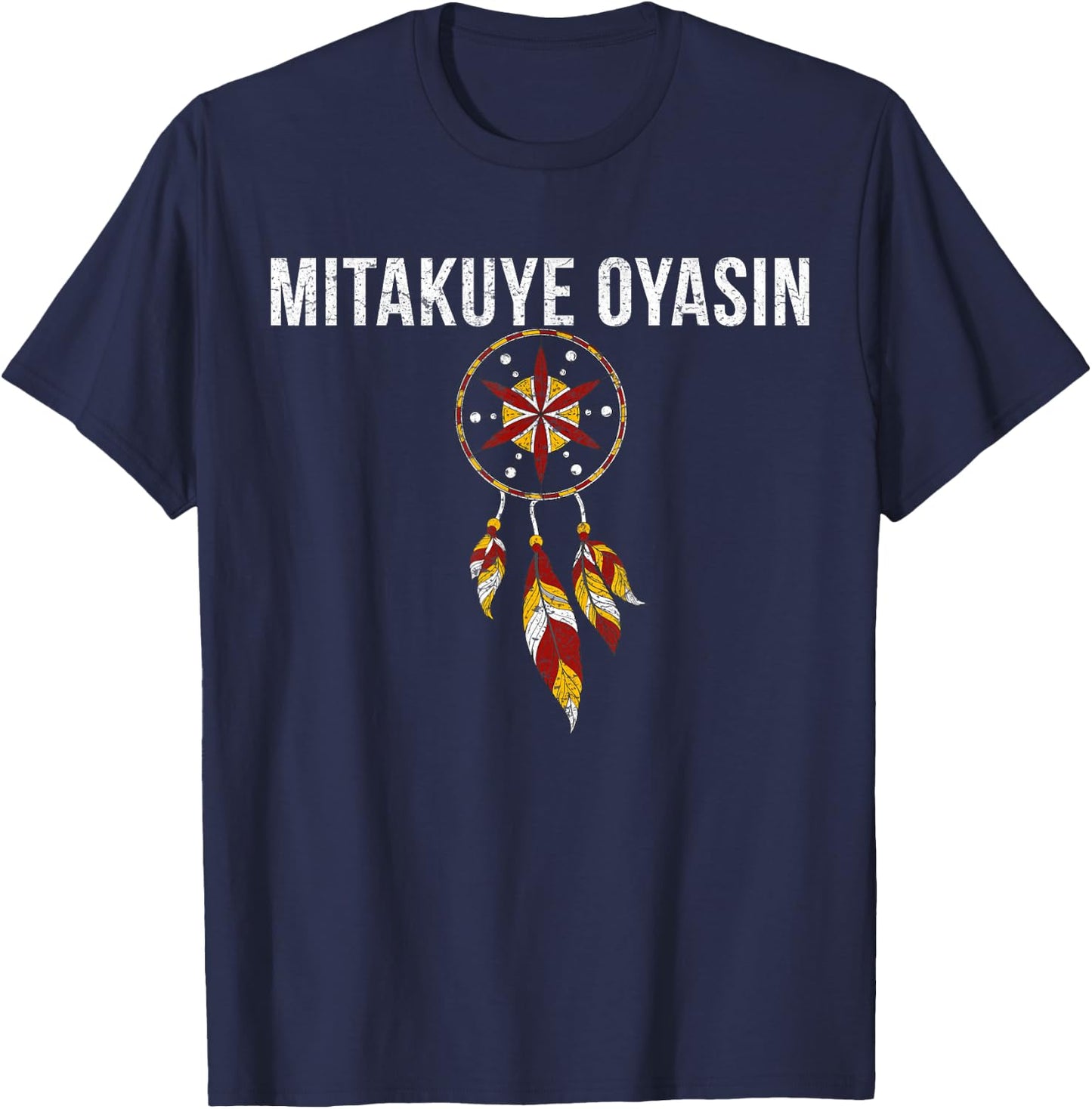 Native American Pride I Lakota Tribe Teton Sioux Nation T-Shirt - T-Shirt | Navy