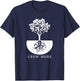 Grow More - Gardening and Men T-Shirt - T-Shirt | Navy