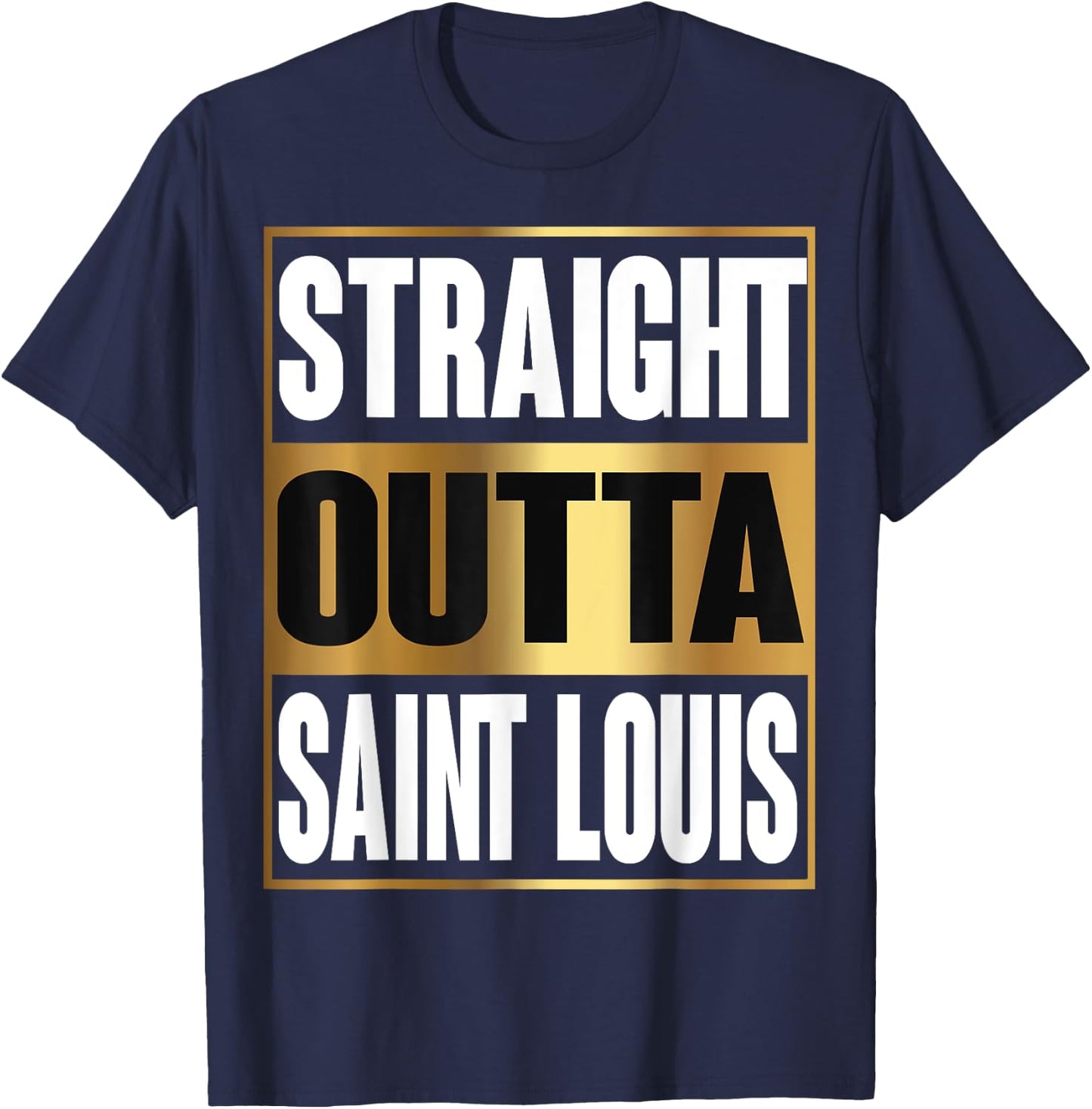 Straight Outta Saint Louis Shirt MS State Funny Gift T-Shirt - T-Shirt | Navy