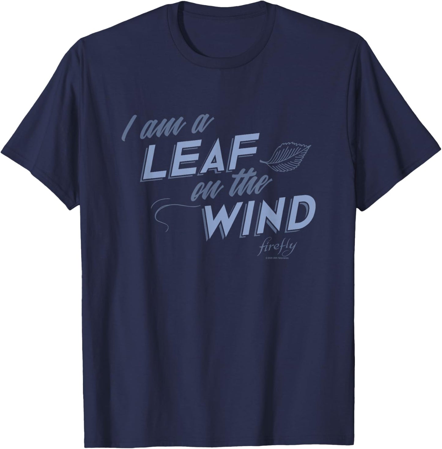 Firefly I Am A Leaf On The Wind Big Chest Text Logo T-Shirt - T-Shirt | Navy