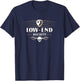 Low End Society Bassist Gift T-Shirt - T-Shirt | Navy