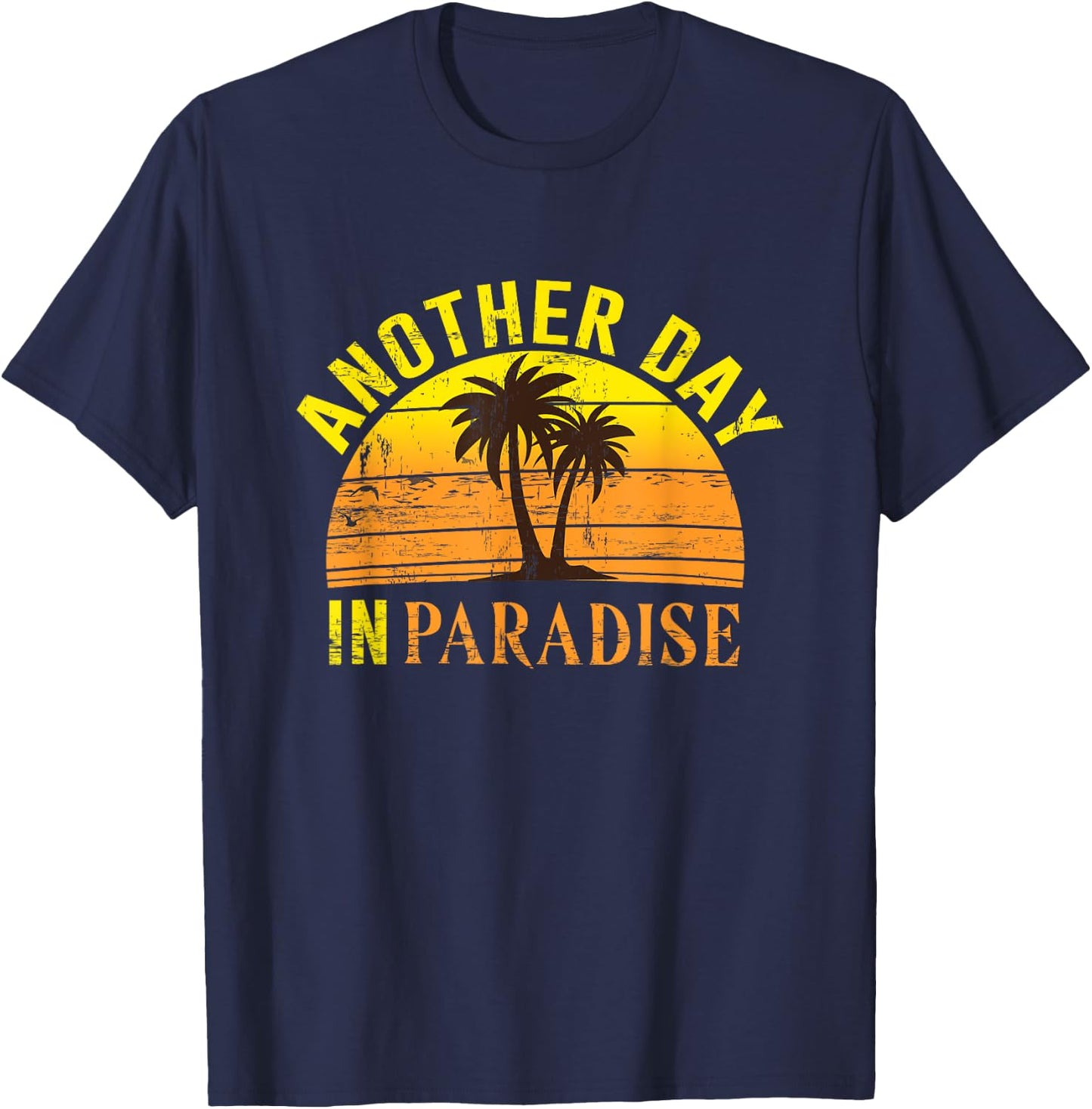 Another Day in Paradise Peaceful Beach Women Girls Kids T-Shirt - T-Shirt | Navy