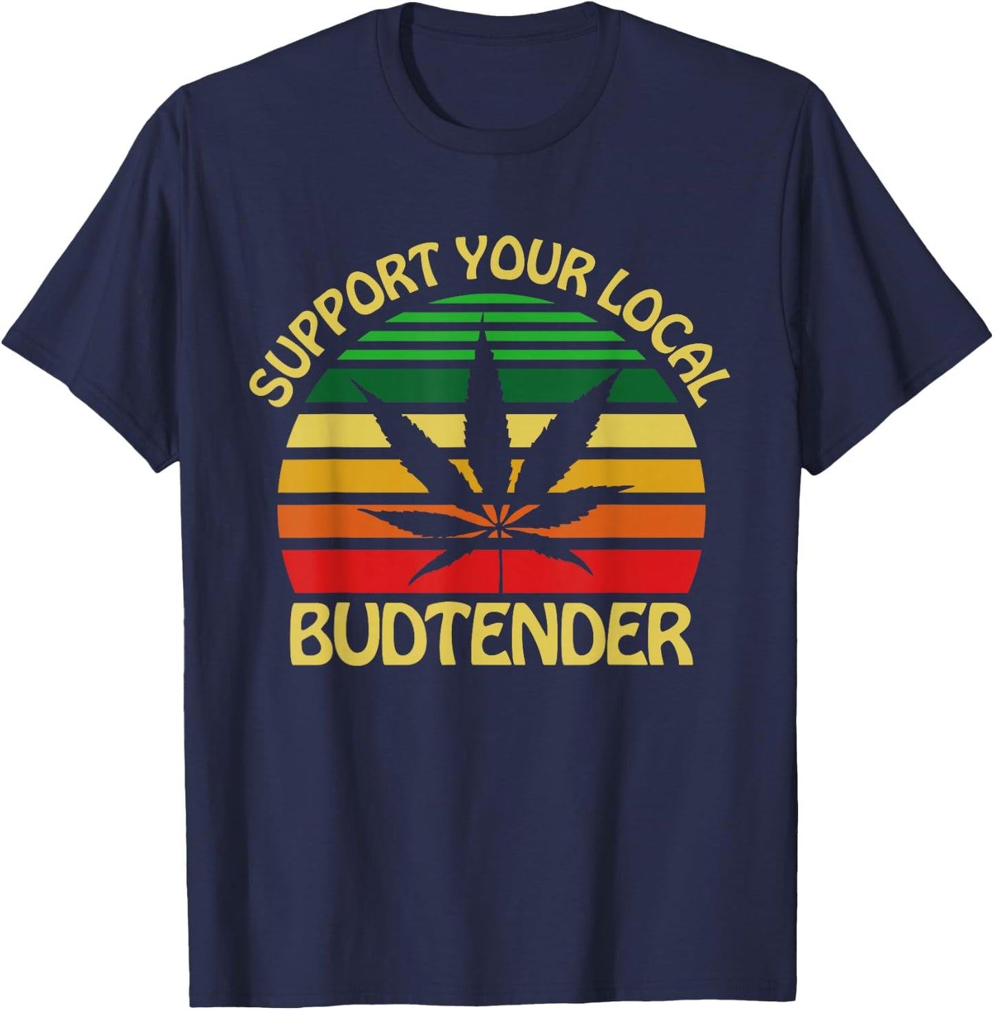 Budtender for Cannabis Weed Shop Dispensary Fans T-Shirt - T-Shirt | Navy