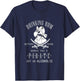 Drinking Rum Before Noon Men Women T-Shirt - T-Shirt | Navy