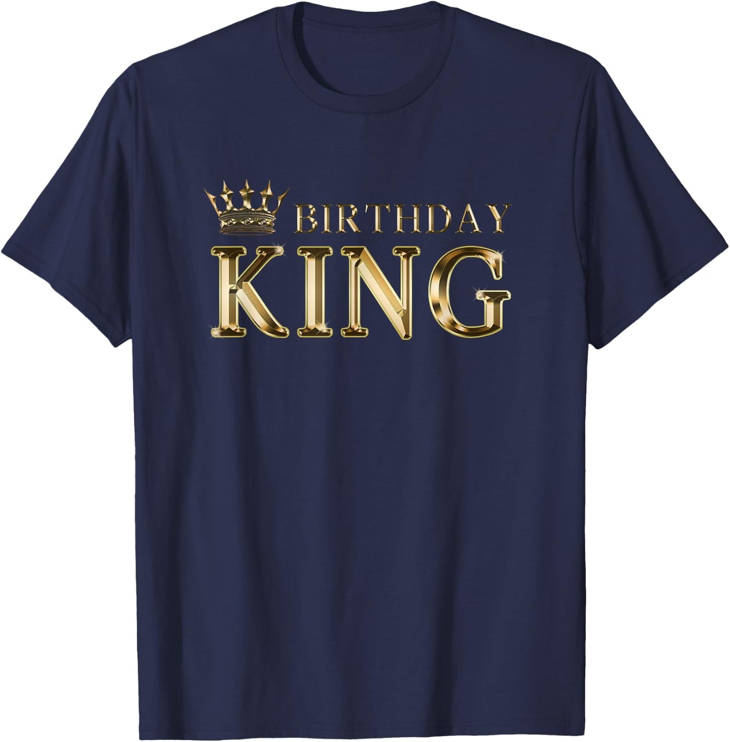 Birthday King Gold Crown For Boys And Men T-Shirt - T-Shirt | Navy