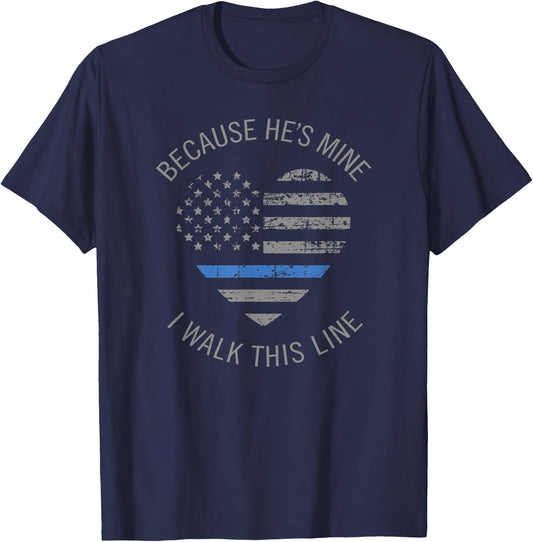LEO Wife Gift Because He's Mine I Walk This Line Shirt T-Shirt - T-Shirt | Navy