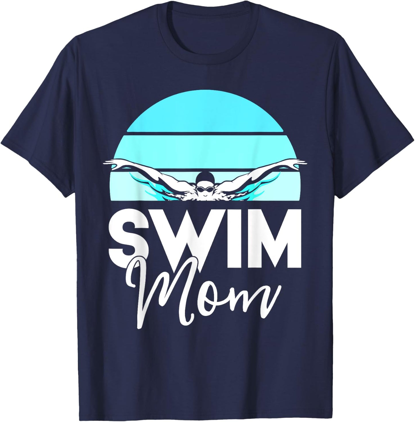 Swim Team Shirt Mom Mother School Swimming Meet Swimmer T-Shirt - T-Shirt | Navy