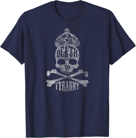 Death To Tyranny No More Royals Skull Bones Crown T-Shirt - T-Shirt | Navy