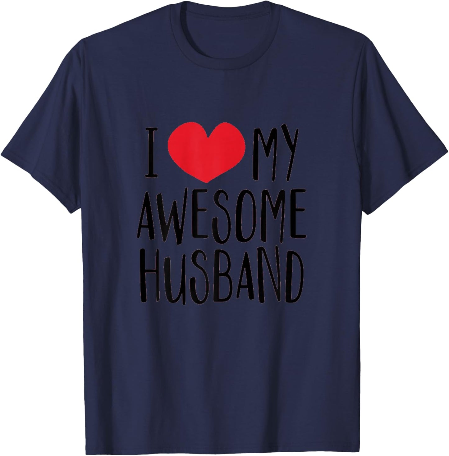 I Love My Awesome Husband Red Heart T-Shirt - T-Shirt | Navy