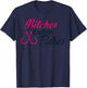Bitches Catch Fishes | Funny Fishing t T-Shirt - T-Shirt | Navy