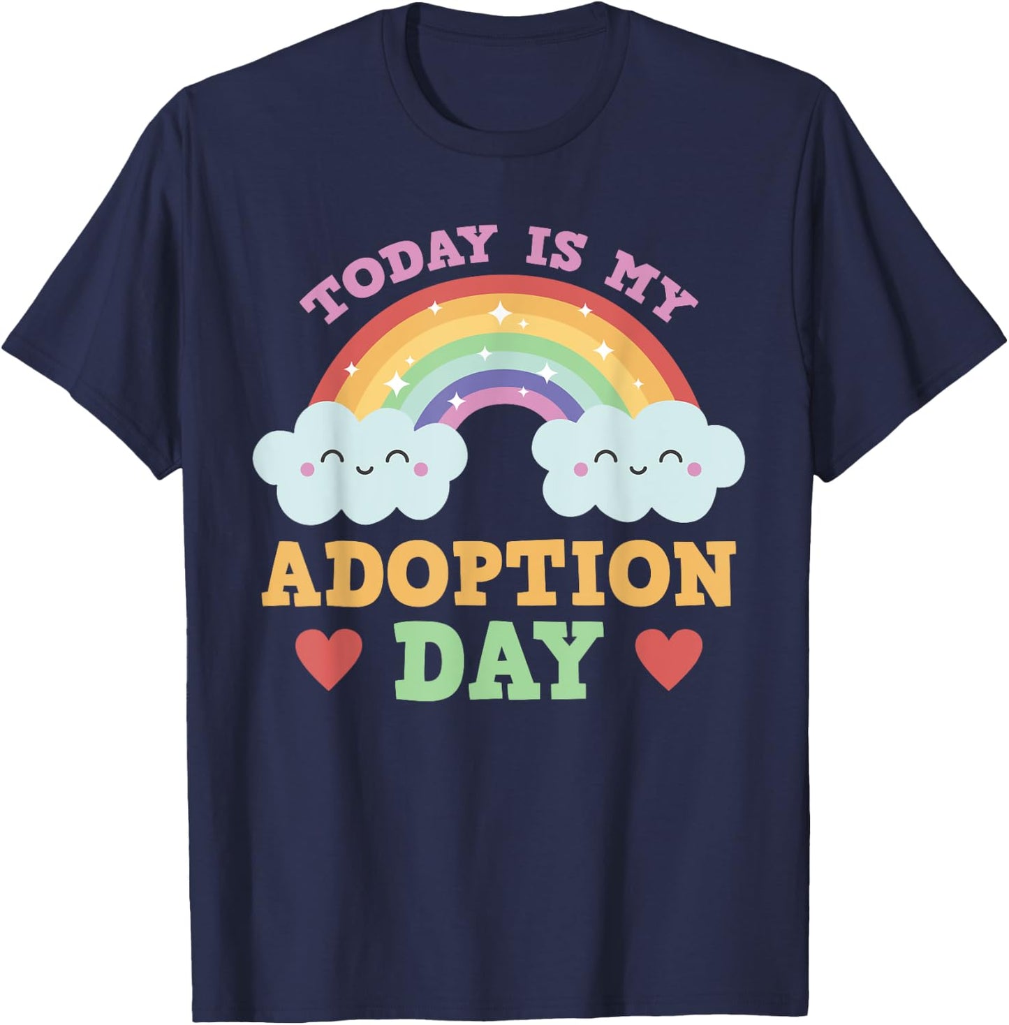 Today Is My Adoption Day T-Shirt - T-Shirt | Navy