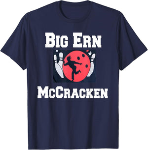 Big Ern McCracken funny king pin bowling t shirt T-Shirt - T-Shirt | Navy