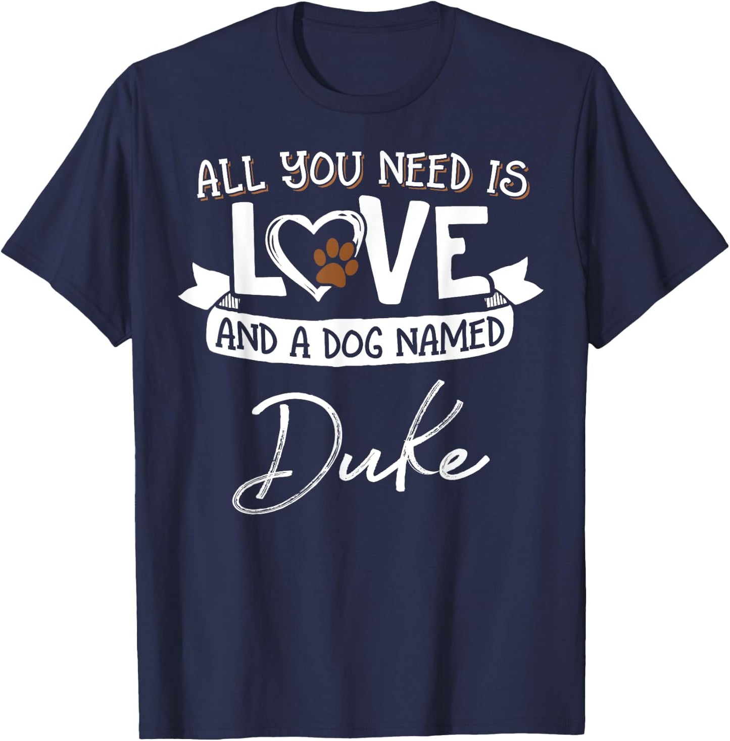 Cute Dog Named Duke Shirt and Men T-Shirt - T-Shirt | Navy