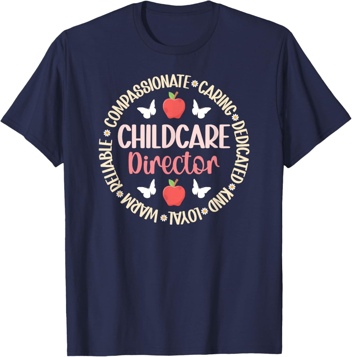 Childcare Director Appreciation Circle Child Care Director T-Shirt - T-Shirt | Navy