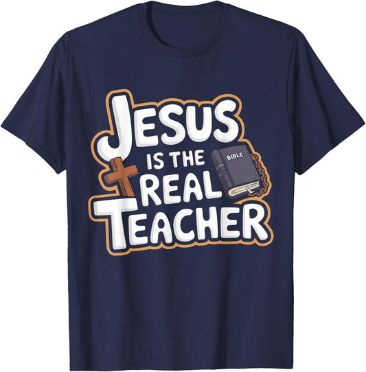 Jesus Is The Real Teacher VBS Bible School Religious T-Shirt - T-Shirt | Navy