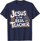 Jesus Is The Real Teacher VBS Bible School Religious T-Shirt - T-Shirt | Navy