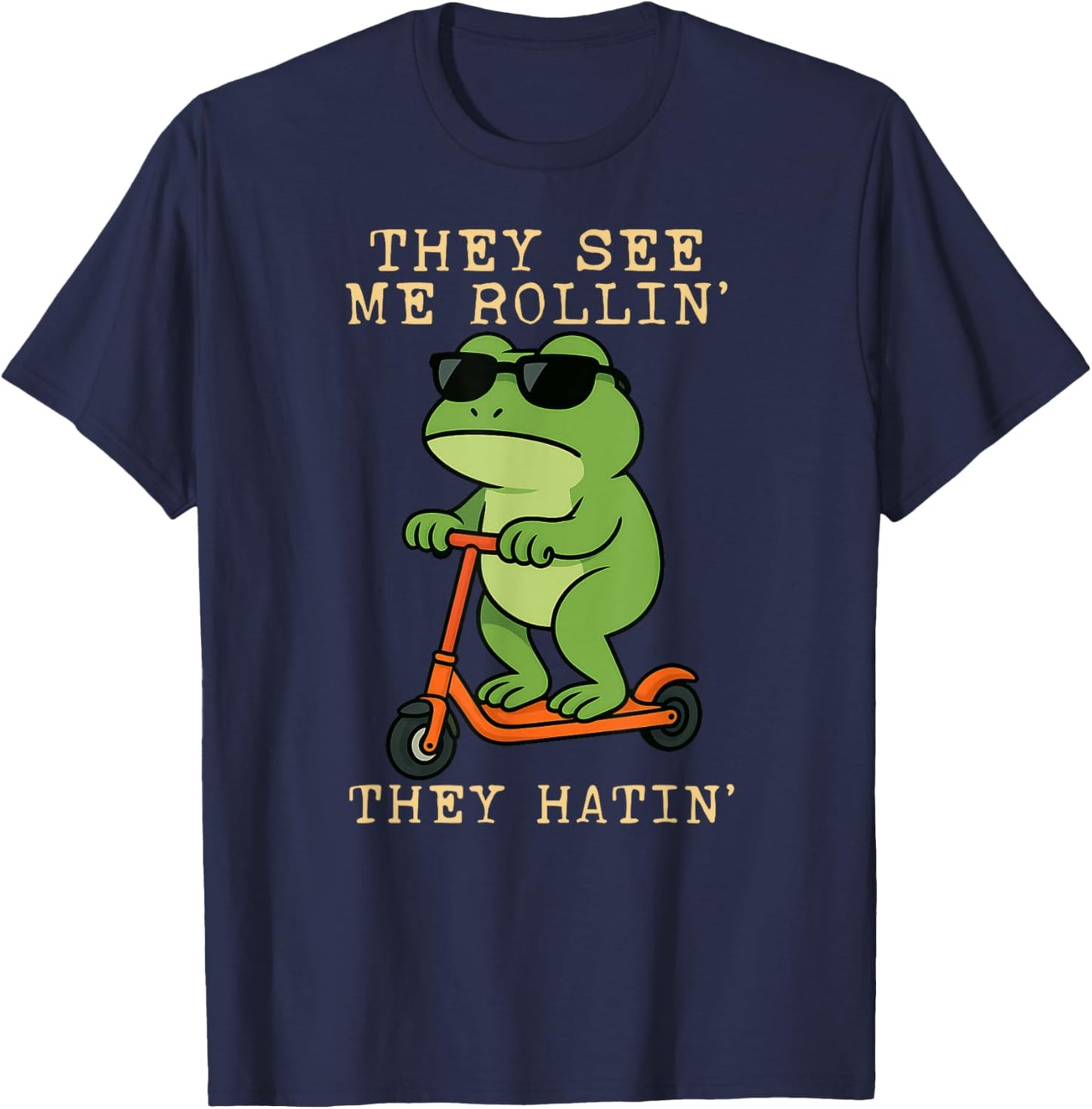 Funny Frog They See Me Rollin Hatin Scooter Boys Girls T-Shirt - T-Shirt | Navy