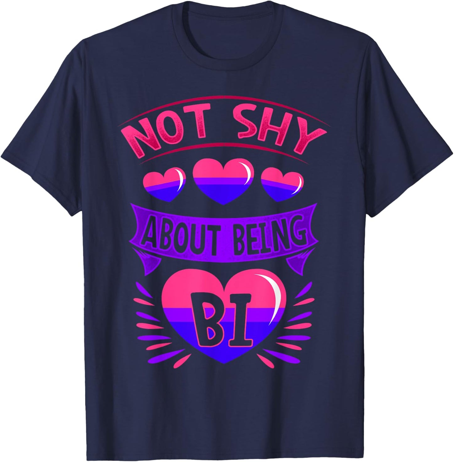BiSexual Gay Pride Month Funny Not Shy About Being Bi Pride T-Shirt - T-Shirt | Navy